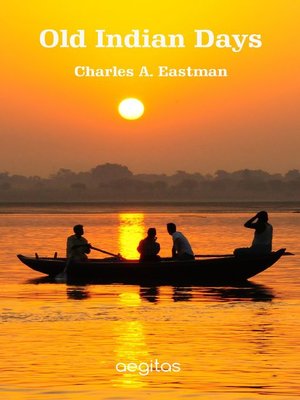 Old Indian Days - ebook
